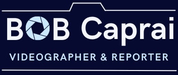 bob Caprai videographer